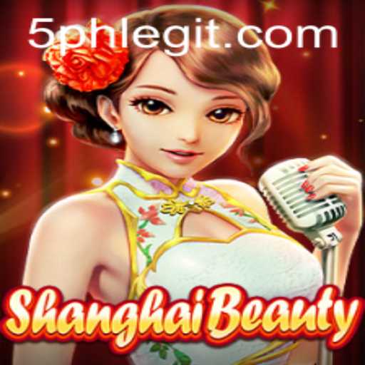 ShanghaiBeauty Game and the 5PH Experience